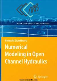 دانلود کتاب لاتین روش‌های عددی در هیدرولیک کانال‌های باز